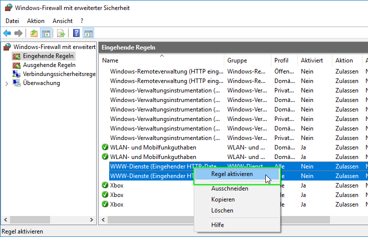 Eingehende Regeln "WWW-Dienste (Eingehender HTTP-Datenverkehr)" aktivieren