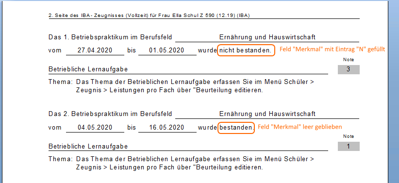 Ausgabe auf dem Zeugnis > Betriebspraktikum wurde bestanden/nicht bestanden