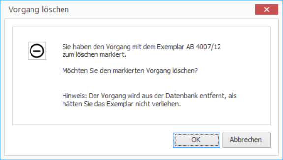 Ausleihe rückgängig machen - Sicherheitsabfrage
