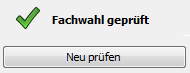 Dies ist die Anzeige des Prüfstatus „Fachwahl geprüft“