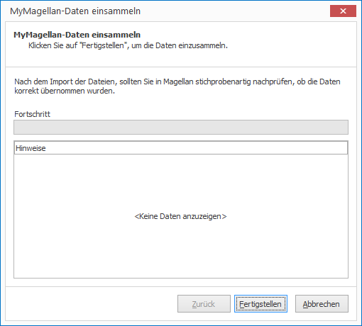 Schließen Sie den Assistenten über `Fertigstellen` ab!