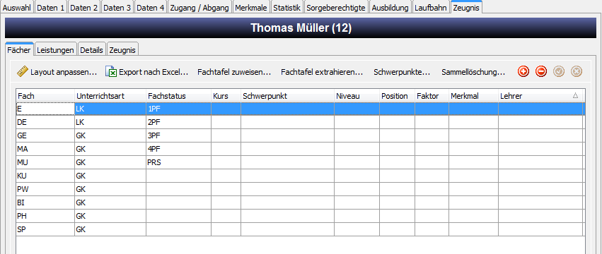Nach der Übernahme der Fachwahlen sind die Fächer in der Ansicht „Schüler“ > Zeugnis > Fächer