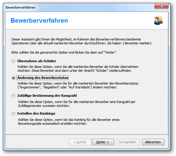 Wählen Sie hier die Option „Änderung des Bewerberstatus“