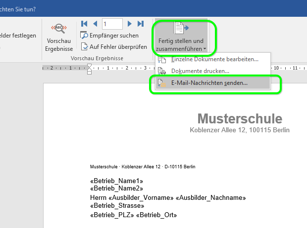 Unter "Fertigstellen und zusammenführen" den Unterpunkt "Email-Nachrichten senden..." wählen.