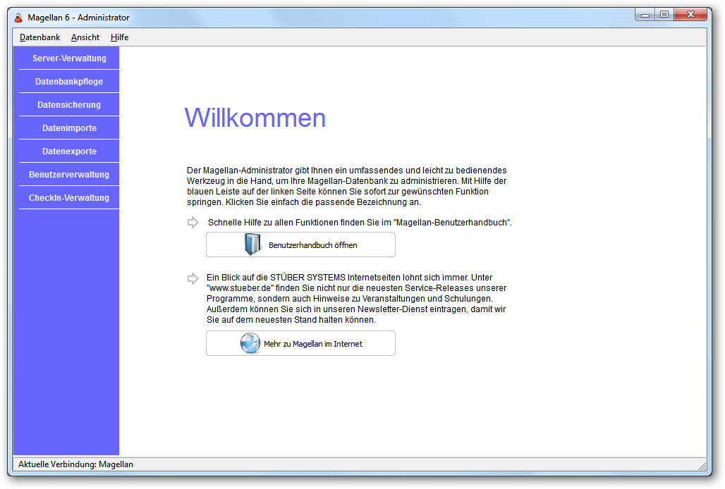 Der MAGELLAN-Administrator
