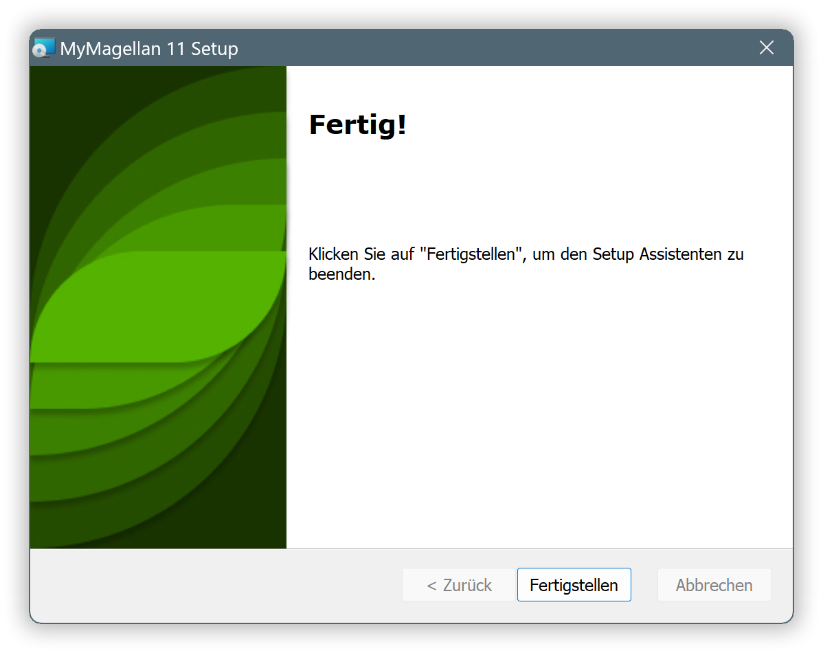 Klicken Sie auf Fertigstellen!